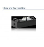 Haze and Fog machine